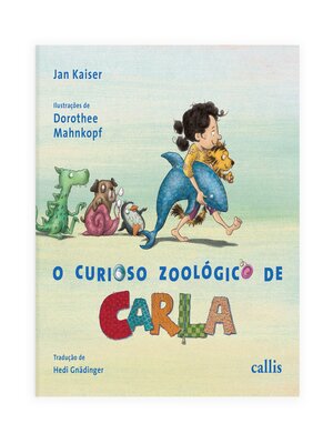 cover image of O curioso zoológico de Carla